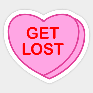 Conversation Heart: Get Lost Sticker